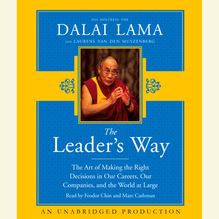 The Leader's Way by His Holiness The Dalai Lama & Laurens van den Muyzenberg