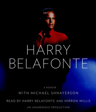 My Song by Harry Belafonte & Michael Shnayerson