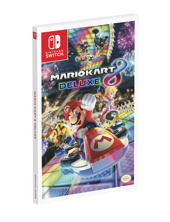 Mario Kart 8 Deluxe By Joseph Epstein Garitt Rocha