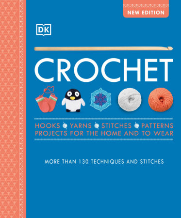 Beginner Crochet Guide: Quick & Easy Techniques To Crocheting Things & Includes Image Illustrations: Crochet For Beginners Book [Book]