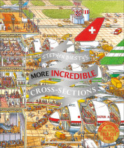 Stephen Biesty's More Incredible Cross-sections