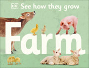 See How They Grow: Farm