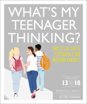 What's My Teenager Thinking 