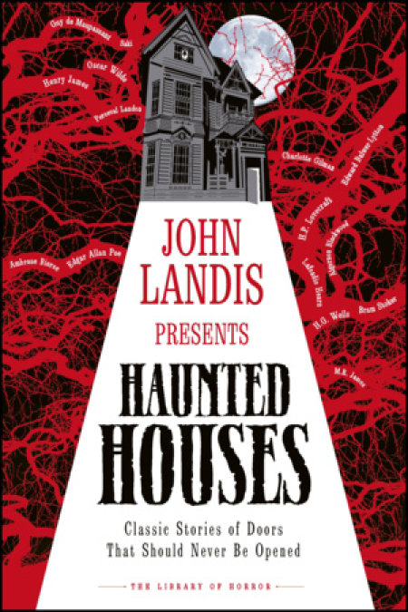 John Landis Presents The Library of Horror   Haunted Houses