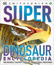 Super Dinosaur Encyclopedia