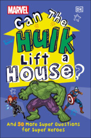 Marvel Can The Hulk Lift a House? 