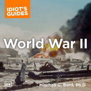 The Complete Idiot's Guide to World War II, 3rd Edition 