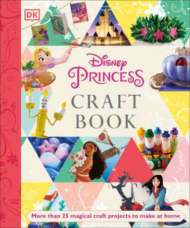 Disney Princess Craft Book by Elizabeth Dowsett: 9780744034103