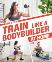Train Like a Bodybuilder at Home 