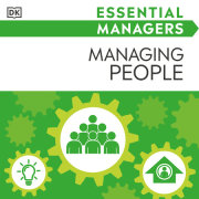 DK Essential Managers: Managing People