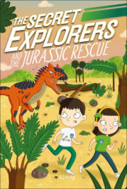 The Secret Explorers and the Jurassic Rescue 