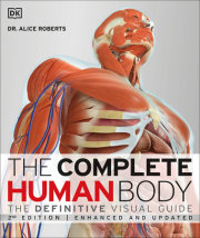 The Complete Human Body, 2nd Edition 