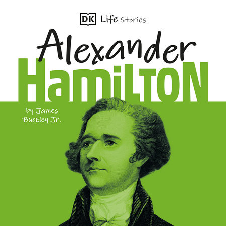 The life of outlet alexander hamilton