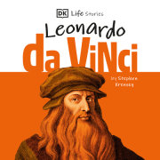 DK Life Stories: Leonardo da Vinci