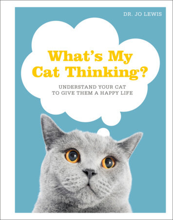 What S My Cat Thinking By Jo Lewis 9780744039856 Penguinrandomhouse Com Books