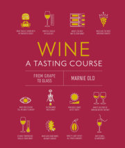 Wine A Tasting Course 