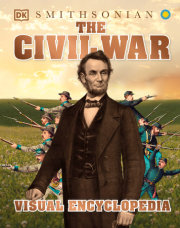 The Civil War Visual Encyclopedia 