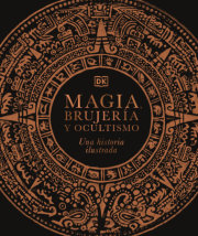 Magia, brujería y ocultismo (A History of Magic, Witchcraft and the Occult) 
