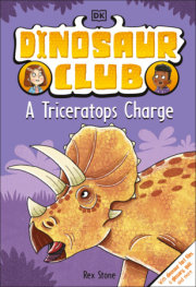 Dinosaur Club: A Triceratops Charge 