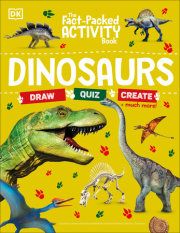 The Fact-Packed Activity Book: Dinosaurs 