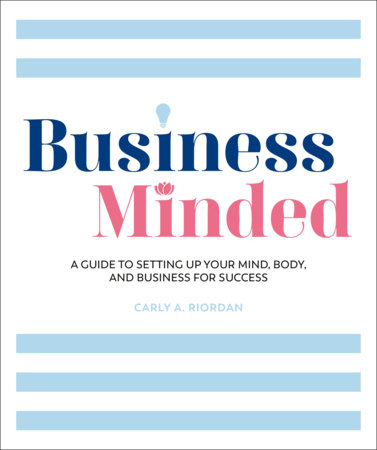 Business Minded by Carly A. Riordan: 9780744053616