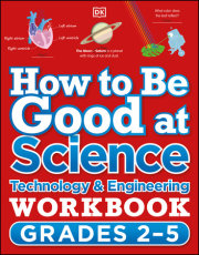 How to Be Good at Science, Technology and Engineering Workbook, Grades 2-5 