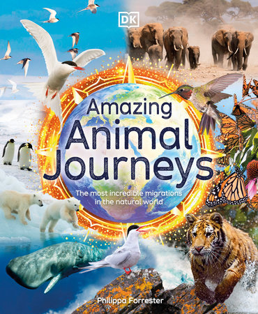 Amazing Animal Journeys by Philippa Forrester: 9780744059908 |  : Books
