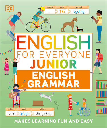 English for Everyone Junior English Grammar by DK: 9780744060188