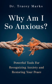 Why Am I So Anxious? 