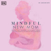Mindful New Mom 