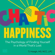 Chaotic Happiness 