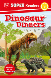 DK Super Readers Level 2 Dinosaur Dinners 