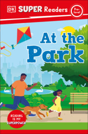 DK Super Readers Pre-Level At the Park 