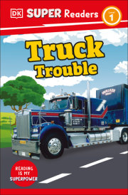 DK Super Readers Level 1 Truck Trouble 