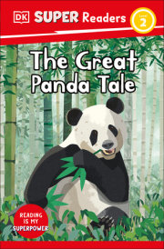 DK Super Readers Level 2 The Great Panda Tale 