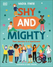 Shy and Mighty 