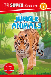DK Super Readers Level 1 Jungle Animals 