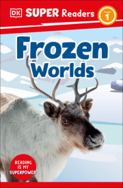 DK Super Readers Level 1 Frozen Worlds 