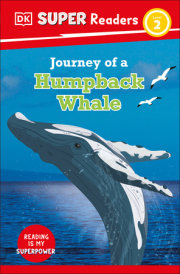DK Super Readers Level 2 Journey of a Humpback Whale 