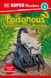 DK Super Readers Level 3 Poisonous and Venomous Animals 