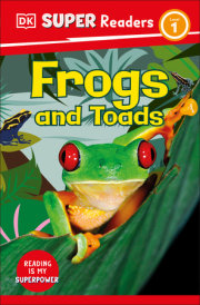 DK Super Readers Level 1 Frogs and Toads 