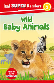DK Super Readers Level 2 Wild Baby Animals 
