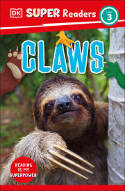 DK Super Readers Level 3 Claws 