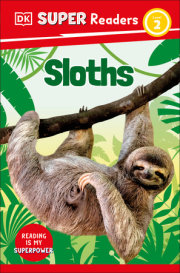 DK Super Readers Level 2 Sloths 