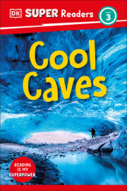 DK Super Readers Level 3 Cool Caves 