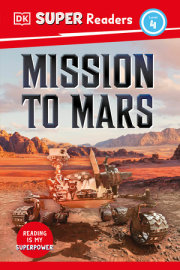 DK Super Readers Level 4 Mission to Mars 