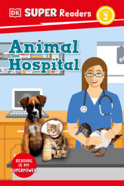 DK Super Readers Level 2 Animal Hospital 