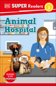 DK Super Readers Level 2 Animal Hospital 