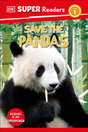 DK Super Readers Level 1 Save the Pandas 