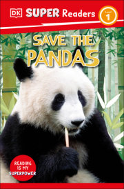 DK Super Readers Level 1 Save the Pandas 